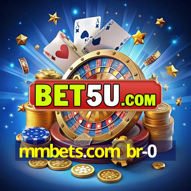 mmbets.com br